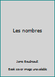 Paperback Les nombres [French] Book