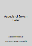 Paperback Aspects of Jewish Belief Book