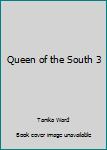 Paperback Queen of the South 3 Book