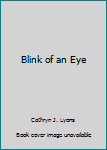 Paperback Blink of an Eye Book