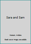 Paperback Sara and Sam Book