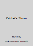 Paperback Cricket's Storm Book