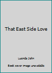 Paperback That East Side Love Book