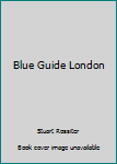 Paperback Blue Guide London Book