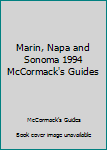 Paperback Marin, Napa and Sonoma 1994 McCormack's Guides Book