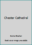 Unknown Binding Chester Cathedral Book