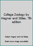 College Zoology by Hegner and Stiles, 7th edition