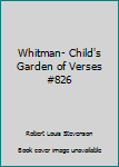 Hardcover Whitman- Child's Garden of Verses #826 Book