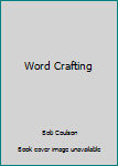 Hardcover Word Crafting Book