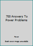 Hardcover 700 Answers To Power Problems Book