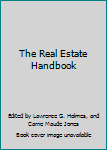 The Real Estate Handbook