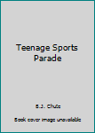 Hardcover Teenage Sports Parade Book