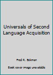 Paperback Universals of Second Language Acquisition Book