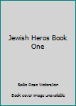 Hardcover Jewish Heros Book One Book