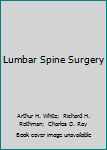 Hardcover Lumbar Spine Surgery Book