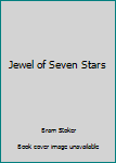 The Jewel of Seven Stars
