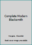 Spiral-bound Complete Modern Blacksmith Book