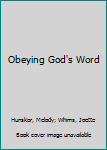 Paperback Obeying God's Word Book