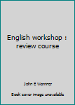 Paperback English workshop : review course Book