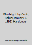 Hardcover Blindsight by Cook, Robin(January 6, 1992) Hardcover Book