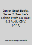 Spiral-bound Junior Great Books, Series 2, Teacher's Edition (With CD-ROM & 2 Audio CD's) (2011) Book