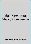 The Thirty - Nine Steps / Greenmantle