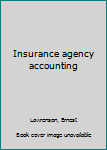 Unknown Binding Insurance agency accounting Book