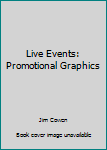 Paperback Live Events: Promotional Graphics Book