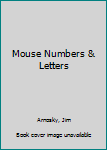 Hardcover Mouse Numbers & Letters Book