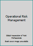 Operational Risk Management