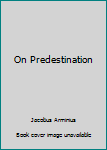 Paperback On Predestination Book