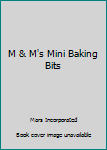 Spiral-bound M & M's Mini Baking Bits Book