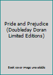 Hardcover Pride and Prejudice (Doubleday Doran Limited Editions) Book