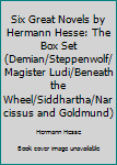 The World of Hermann Hesse (Boxed Set)