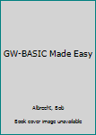 Paperback GW-BASIC Made Easy Book