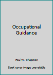 Hardcover Occupational Guidance Book