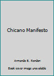 Paperback Chicano Manifesto Book