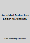 Paperback Annotated Instructors Edition to Accompa Book