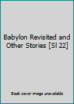 Paperback Babylon Revisited and Other Stories [Sl 22] Book