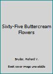 Hardcover Sixty-Five Buttercream Flowers Book