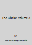 The Bibelot, volume X