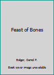 Mass Market Paperback Feast of Bones Book