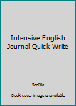 Paperback Intensive English Journal Quick Write Book