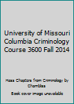 Paperback University of Missouri Columbia Criminology Course 3600 Fall 2014 Book