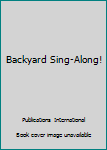 Hardcover Backyard Sing-Along! Book