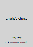 Paperback Charlie's Choice Book