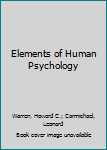 Hardcover Elements of Human Psychology Book
