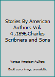 Imitation Leather Stories By American Authors Vol. 4 ,1896,Charles Scribners and Sons Book