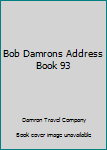 Paperback Bob Damrons Address Book 93 Book