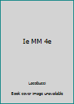 Paperback Ie MM 4e Book